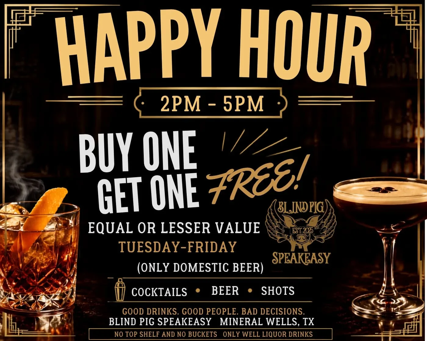 Blind Pig happy hour promotion